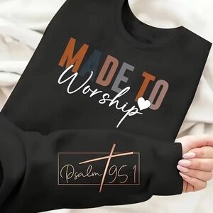Made to Worship Black Sweatshirt